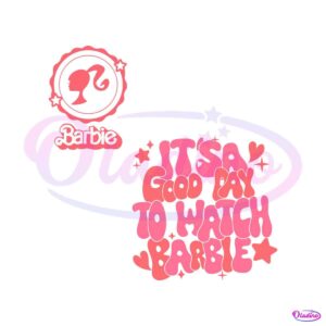 its-a-good-day-to-watch-barbie-svg-silhouette-cricut-files