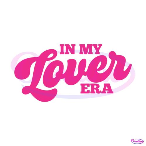 in-my-lover-era-svg-engagement-gift-svg-graphic-design-file