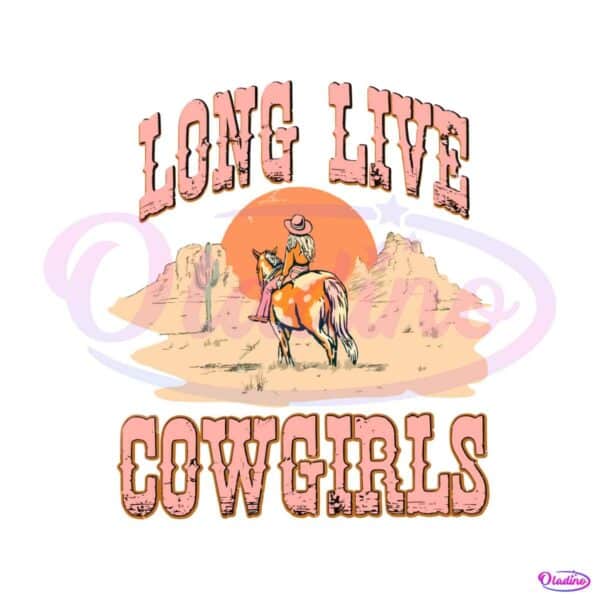 western-long-live-cowgirls-svg-country-music-svg-file