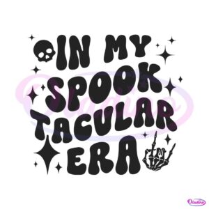 in-my-spooktacular-era-funny-halloween-svg-digital-files