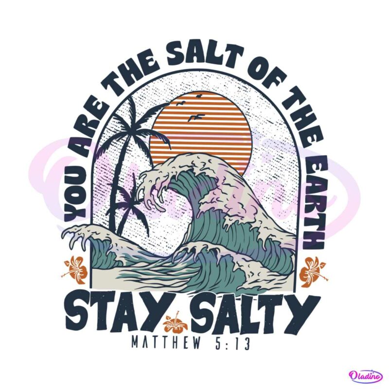 stay-salty-jesus-christian-svg-bible-verse-svg-graphic-design-file