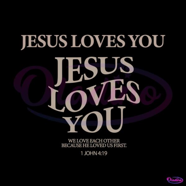 jesus-loves-you-christian-merch-svg-cutting-digital-file