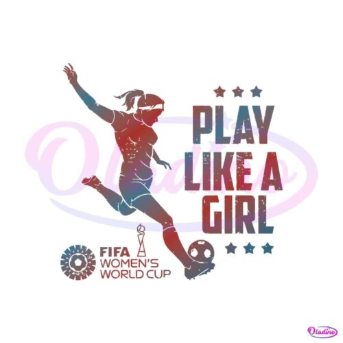 uswnt-play-like-a-girl-svg-women-world-cup-svg-digital-file