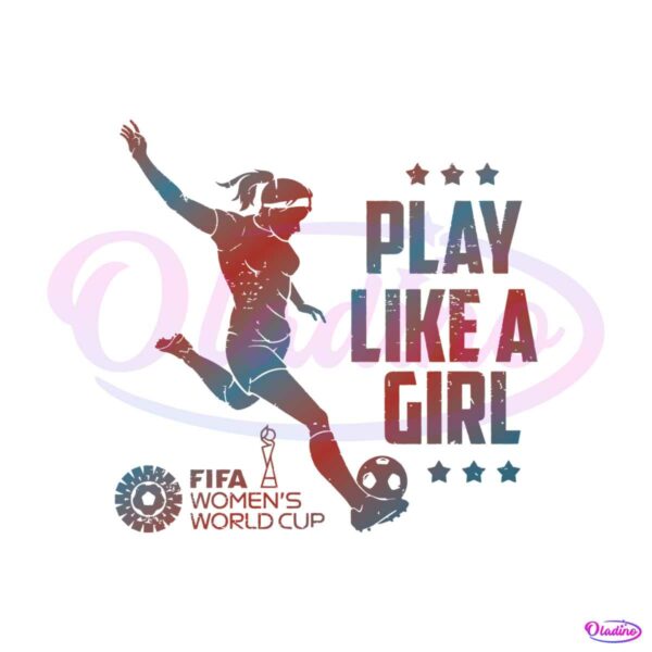 uswnt-play-like-a-girl-svg-women-world-cup-svg-digital-file