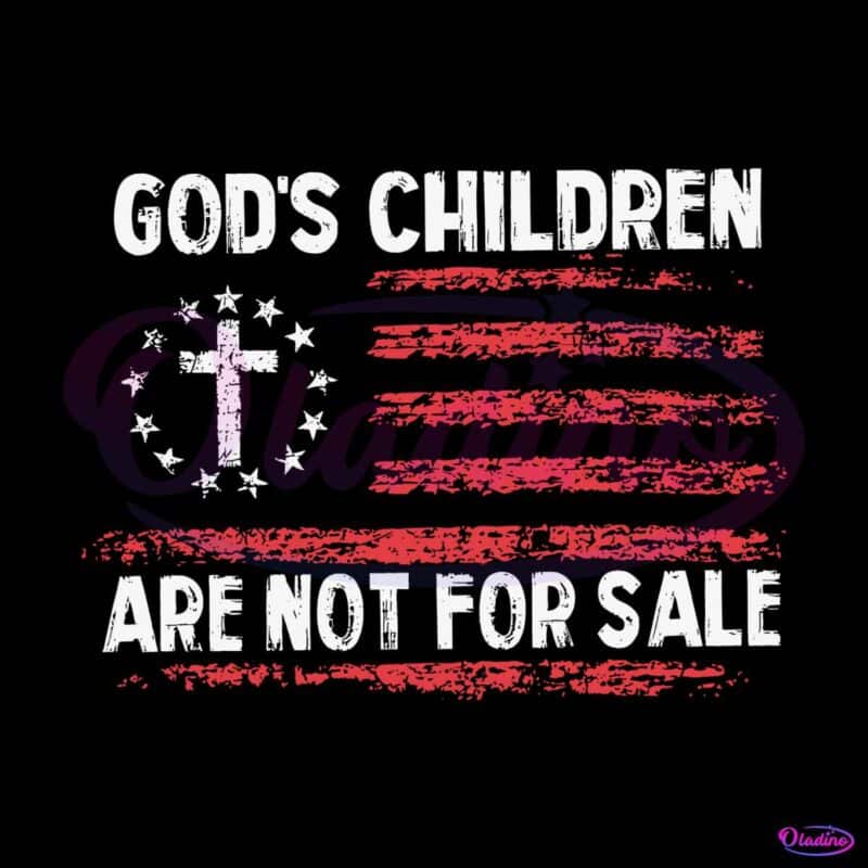 gods-children-are-not-for-sale-american-flag-svg