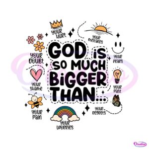 retro-christian-god-is-so-much-bigger-than-svg-digital-file