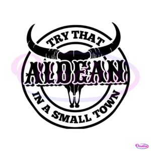 try-that-in-a-small-town-jason-aldean-svg-country-music-svg