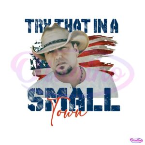 jason-aldean-us-flag-small-town-png-sublimation-download