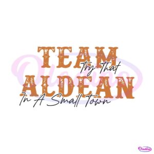 team-aldean-small-town-country-music-svg-digital-file