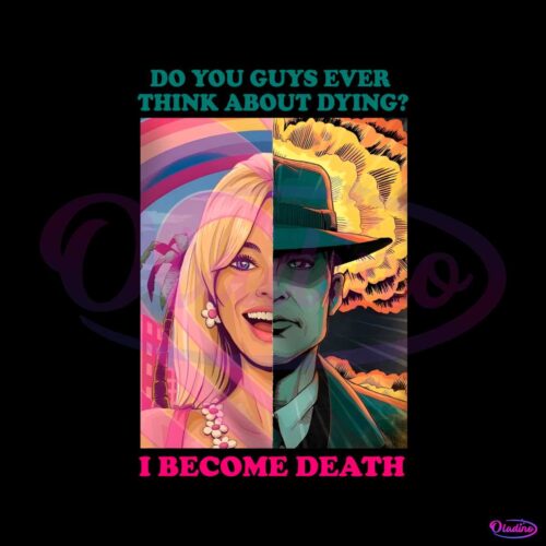 barbenheimer-i-become-death-png-sublimation-download