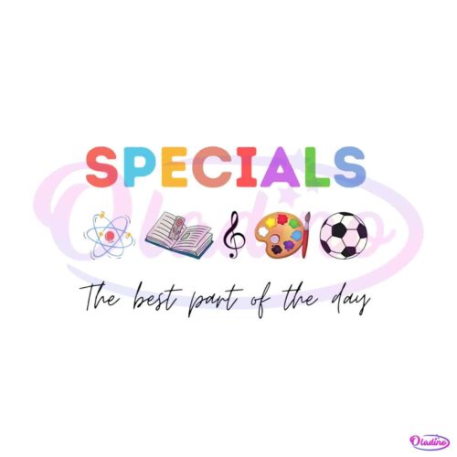 specials-teacher-the-best-part-of-the-day-svg-digital-file