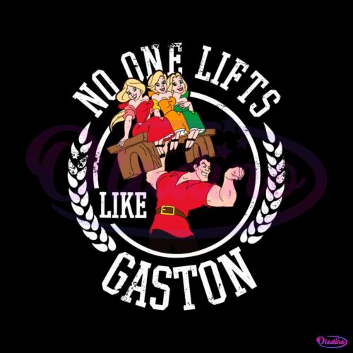 disney-beauty-and-the-beast-no-one-lifts-like-gaston-svg-file