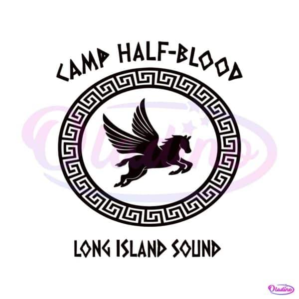 Camp Half Blood Long Island Sound Svg, Camp Half Blood Svg, Png Dxf Eps File