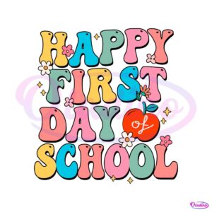 happy-first-day-of-school-svg-back-to-school-svg-cutting-file