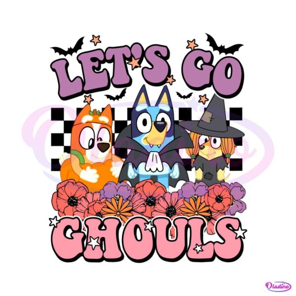 bluey-dog-and-friends-lets-go-ghouls-halloween-svg-cricut-file