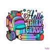 hello-third-grade-svg-back-to-school-svg-digital-cricut-file