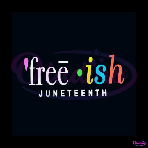 freeish-juneteenth-svg-american-african-svg-digital-files