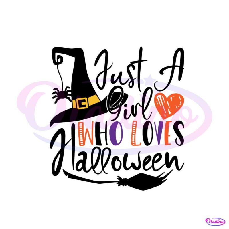 just-a-girl-who-loves-halloween-svg-cutting-digital-file