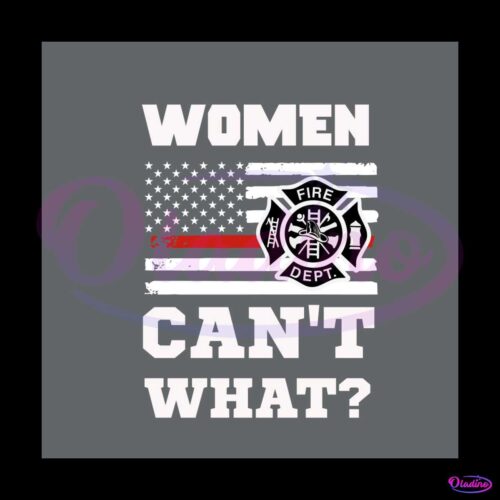 women-cant-what-svg-america-flag-svg-digital-cricut-file