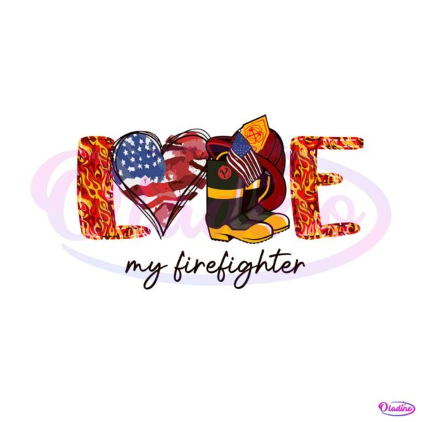 love-my-firefighter-svg-fireman-svg-file-for-cricut