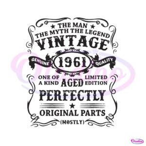 the-man-the-myth-the-legend-vintage-1961-svg-cricut-file