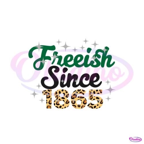 freeish-since-1865-leopard-happy-juneteenth-svg-file