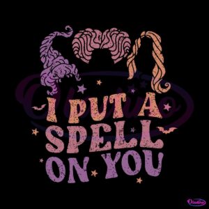 cute-i-put-a-spell-on-you-disney-halloween-svg-file-for-cricut