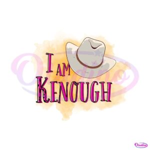 must-have-i-am-kenough-ken-quotes-png-download