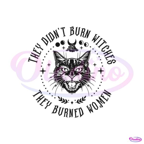 they-didnt-burn-witches-svg-black-cat-halloween-svg-file