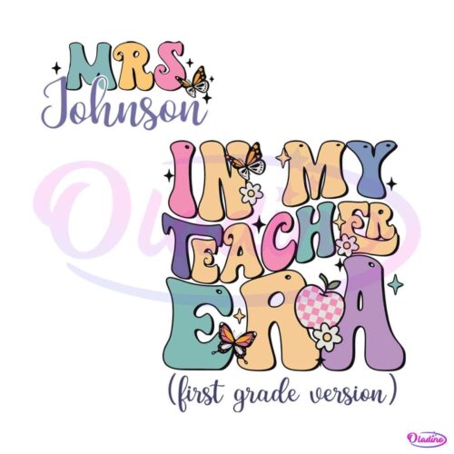 personalized-groovy-in-my-teacher-era-svg-digital-cricut-file