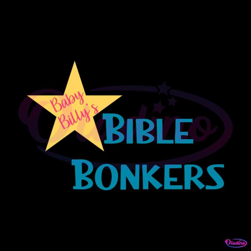 baby-billys-bible-bonkers-star-logo-svg-digital-cricut-file