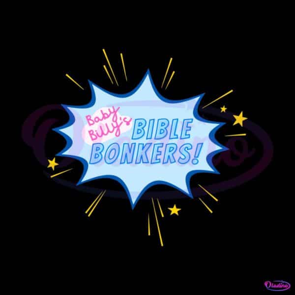 funny-baby-billys-bible-bonkers-show-svg-graphic-design-file