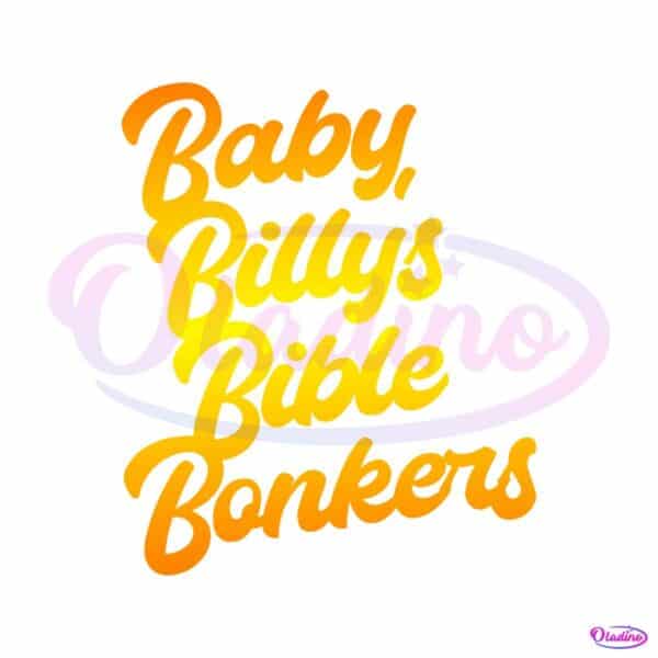 cute-baby-billys-bible-bonkers-svg-cutting-digital-file