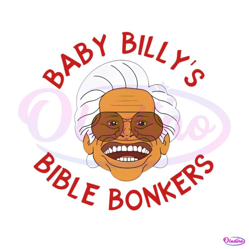 baby-billys-bible-bonkers-funny-character-svg-digital-file