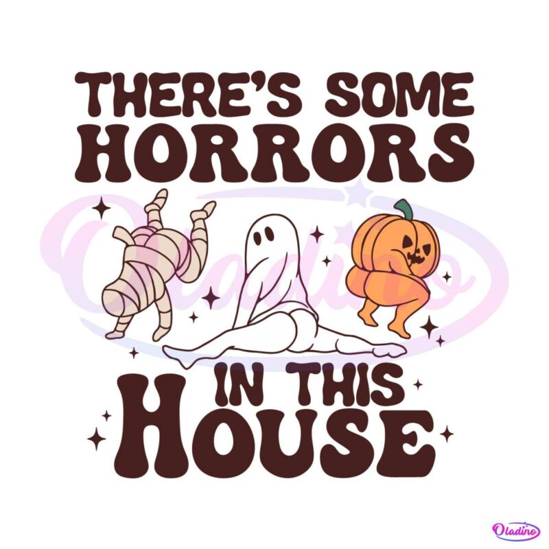 theres-some-horrors-in-this-house-funny-pumpkin-svg-file