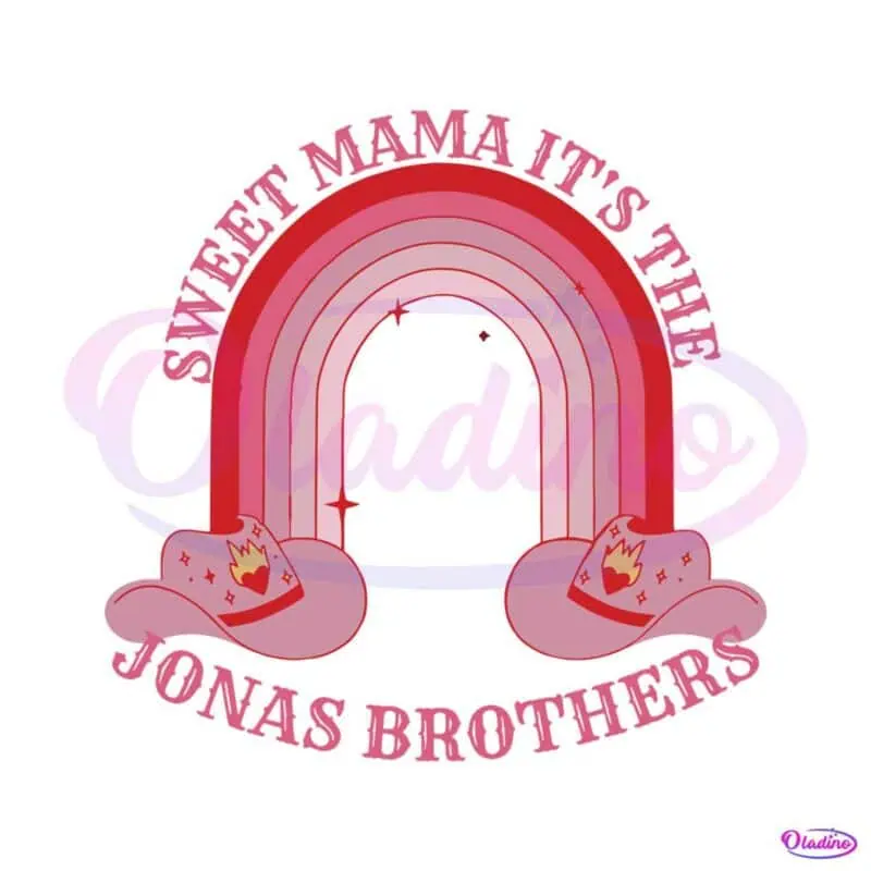 funny-sweet-mama-its-the-jonas-brothers-svg-digital-file