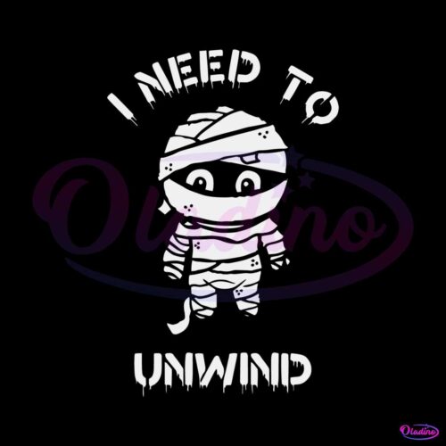 retro-i-need-to-unwind-svg-mummies-halloween-svg-file