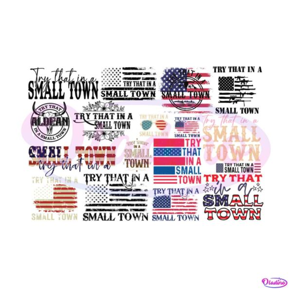 free-try-that-in-a-small-town-svg-png-bundle