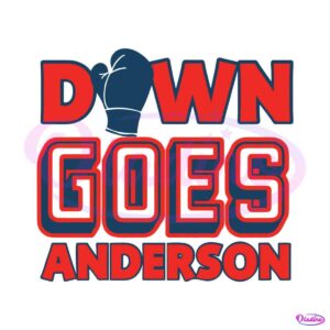 funny-mlb-match-down-goes-anderson-svg-digital-cricut-file