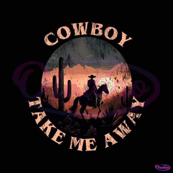 vintage-western-cowboy-take-me-away-png-download