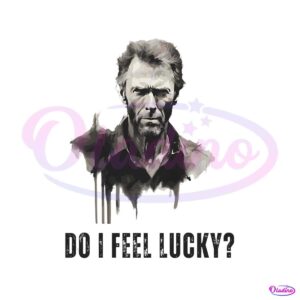 clint-eastwood-do-i-feel-lucky-png-sublimation-download