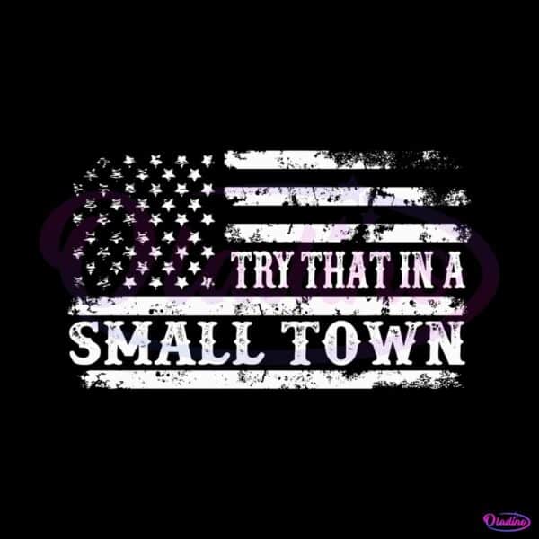 vintage-country-music-try-that-in-a-small-town-svg