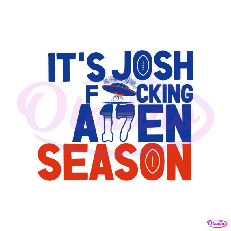 its-josh-allen-season-svg-alien-quarterback-svg-cutting-file