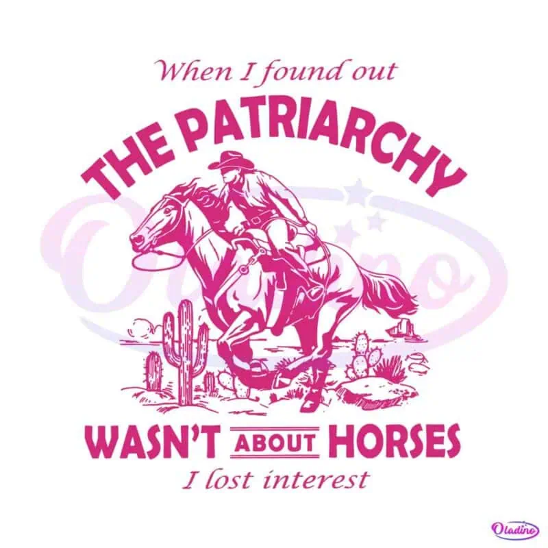 vintage-cowboy-horses-patriarchy-wasnt-about-horses-svg