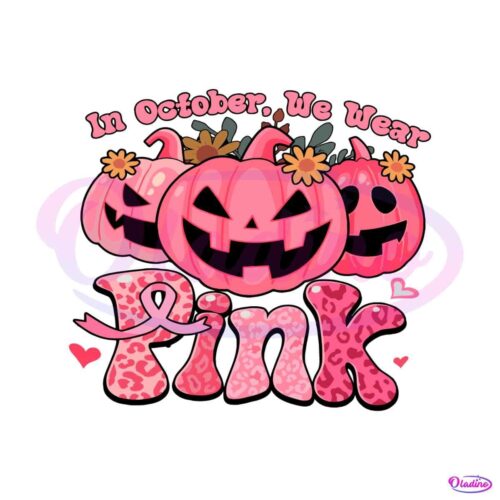 october-we-wear-pink-cute-breast-cancer-awareness-svg-file