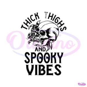 thick-thighs-and-spooky-vibes-funny-halloween-svg-file