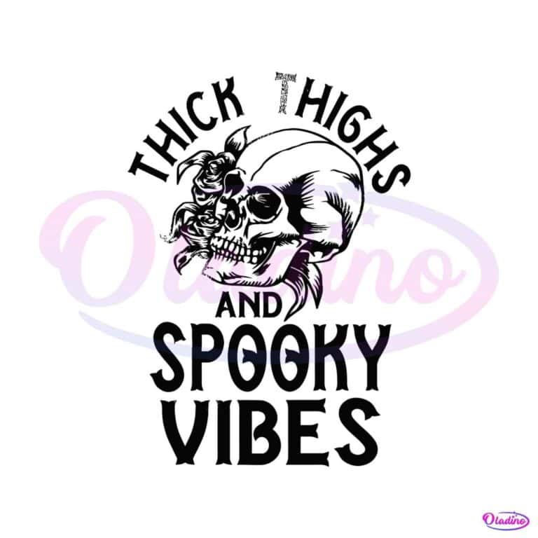 Thick Thighs and Spooky Vibes Funny Halloween SVG File