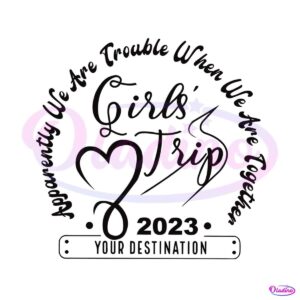 personalized-girls-trip-2023-svg-graphic-design-file