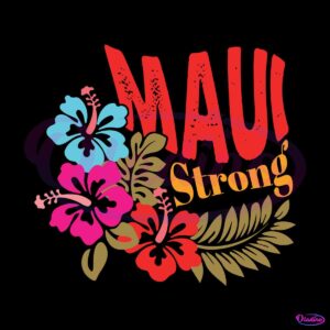 hawaii-fire-maui-strong-svg-maui-wildfires-svg-cricut-file