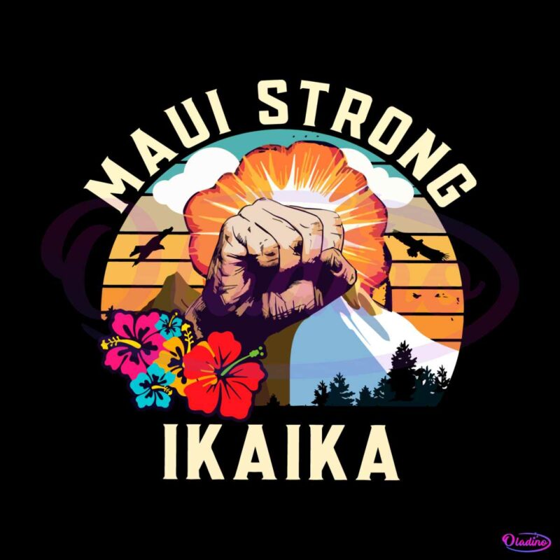 maui-strong-ikaika-svg-hawaii-wildfire-support-svg-cricut-file
